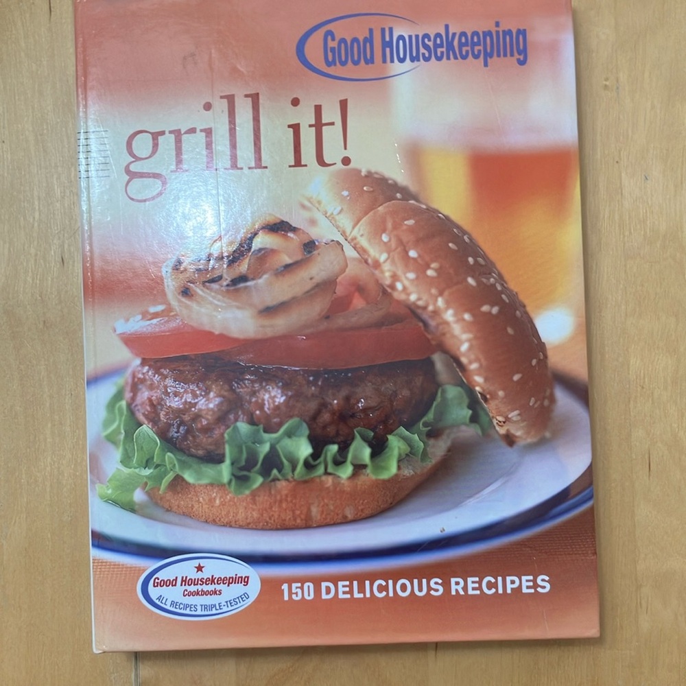 Good Housekeeping GRILL IT! cookbook, over 150 delicious recipes, like new‎